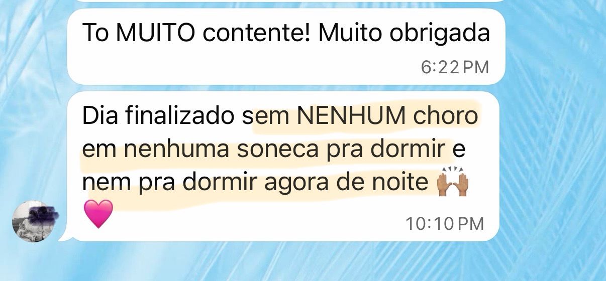 Dia finalizado sem nenhum choro